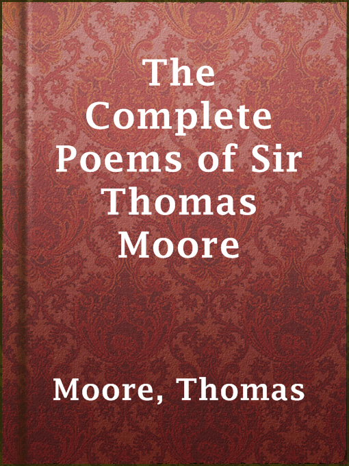 Title details for The Complete Poems of Sir Thomas Moore by Thomas Moore - Available